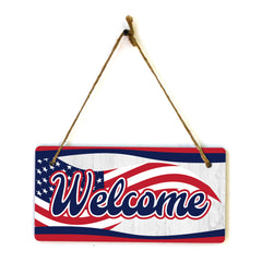 Welcome 5x10 Hanging Plus Wall or Door Sign | American Pride