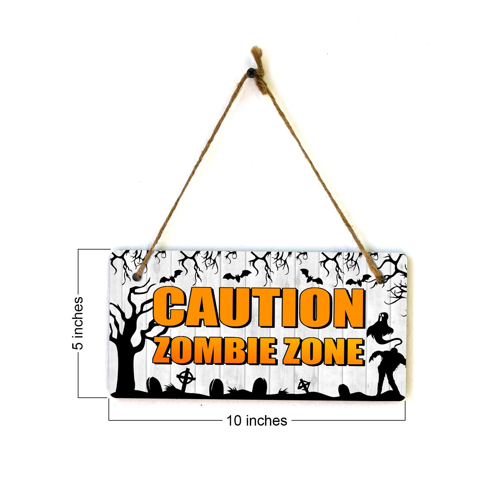 Caution Zombie Zone 5x10 Hanging Plus Wall or Door Sign | Rustic Twined | Spooky Halloween Decoration