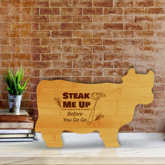 Steak Me Up Before You Go Go 14.75 x 9.75" Cow Shape Cutting Board | Funny Kitchen Chopping Board