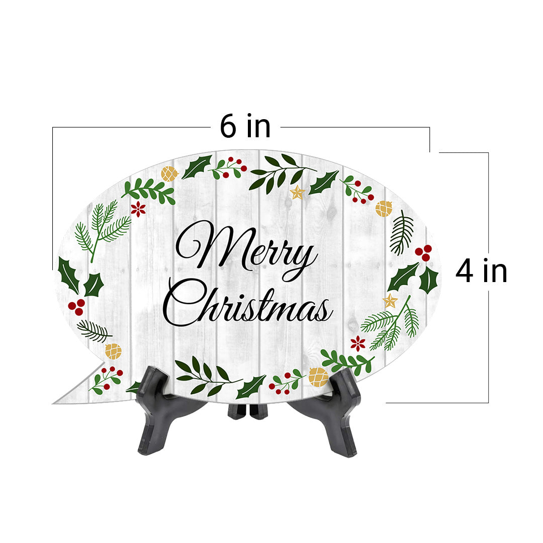 Customizable Christmas Speech Bubble Table Sign With Acrylic Stand (6” x 4”) | Holiday Indoor Decoration