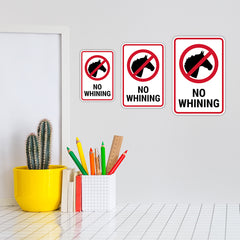 Portrait Round Plus No Whining Wall or Door Sign | Easy Installation | Funny Novelty Imitation Warning Signs