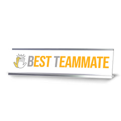 Signs ByLITA Best Teammate Award, Silver Frame, Desk Sign (2x8")