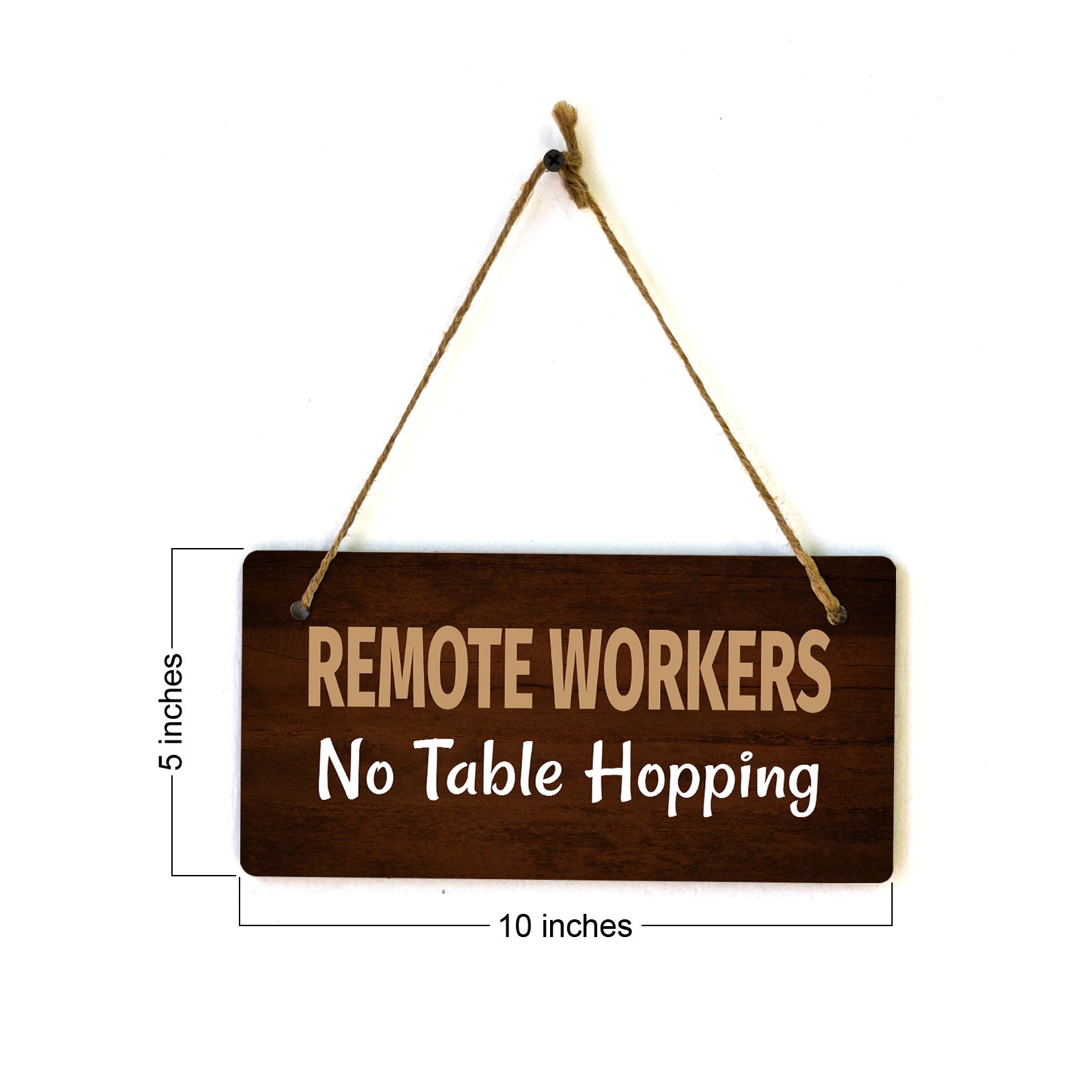 Remote Workers - No Table Hopping 5x10 Hanging Plus Wall or Door Sign | Cafe Etiquette Signage