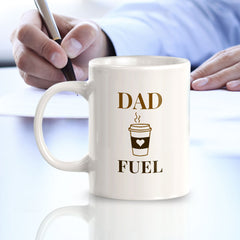 Dad Fuel 11oz Plastic or Ceramic Coffee Mug | Witty Funny Coffee Cups