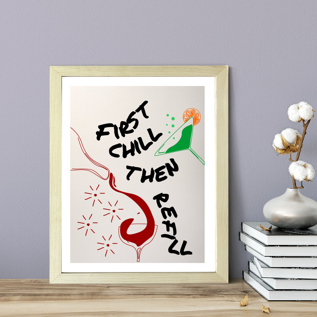 Designs ByLITA First Chill Then Refill, Wall Print Art | Retro Kitchen Decoration