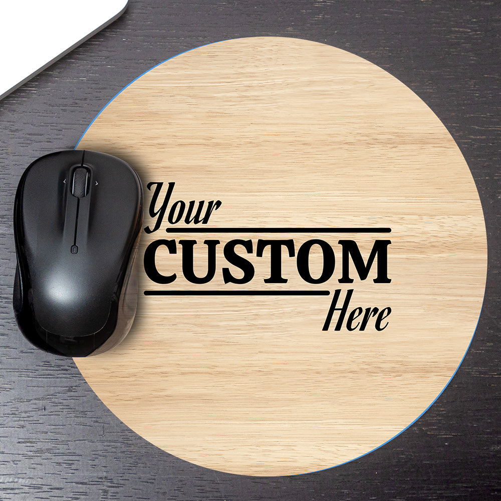 Customizable (8 x 8") Circle Mouse Pad - Wood Texture Design - Add Custom Message or Text