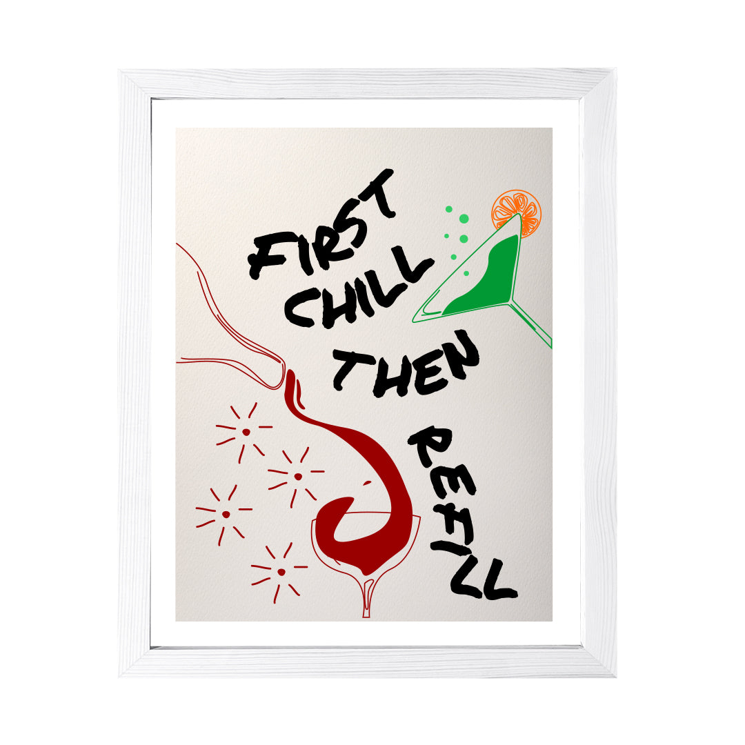 Designs ByLITA First Chill Then Refill, Wall Print Art | Retro Kitchen Decoration