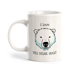 I love big bear hugs 11oz Plastic/Ceramic Coffee Mug | Funny Animal Mugs