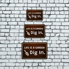 Classic Framed Plus Life Is A Garden Dig In. Door or Wall Sign | Home & Garden Decor