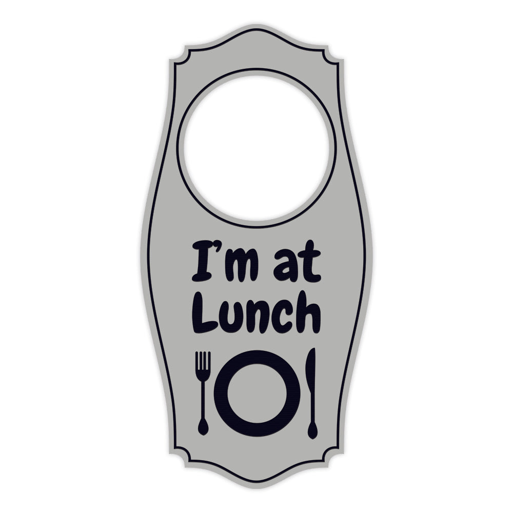 I'm At Lunch Door Hanger | House or Business Door Sign