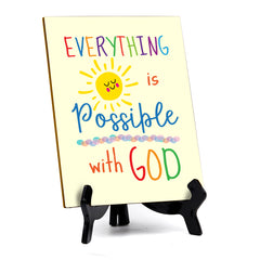 Everything Is Possible With God Table Sign with Acrylic Stand (6x8“) | Classroom & Home Decor