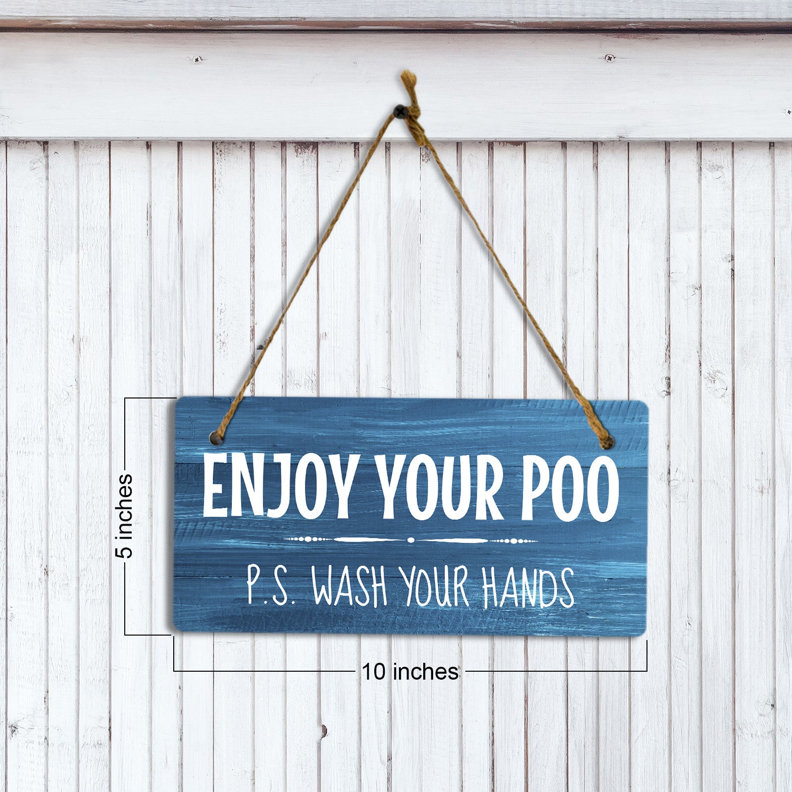 Enjoy Your Poo P.S. Wash Your Hands 5x10 Hanging Plus Wall or Door Sign | Funny Home Decor