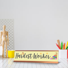 Signs ByLITA Hardest Worker Award, Gold Frame, Desk Sign (2x8")