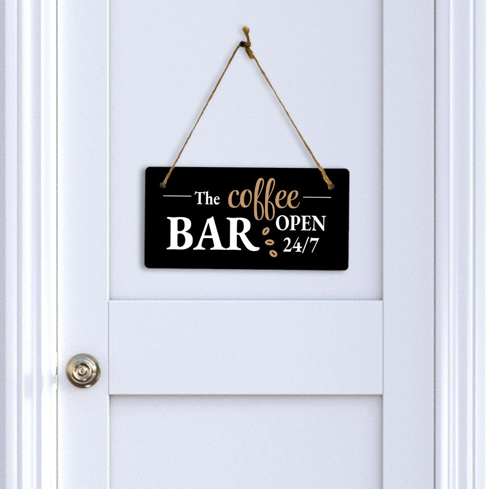 The Coffee Bar Open 24/7 5" x 10" Hanging Wall or Door Sign | Funny Coffee Home & Office Decor