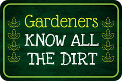 Classic Framed Plus Gardeners Know All The Dirt Door or Wall Sign | Home & Garden Decor