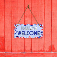 Freedom Welcome 5x10 Hanging Plus Wall or Door Sign | USA Home Decor