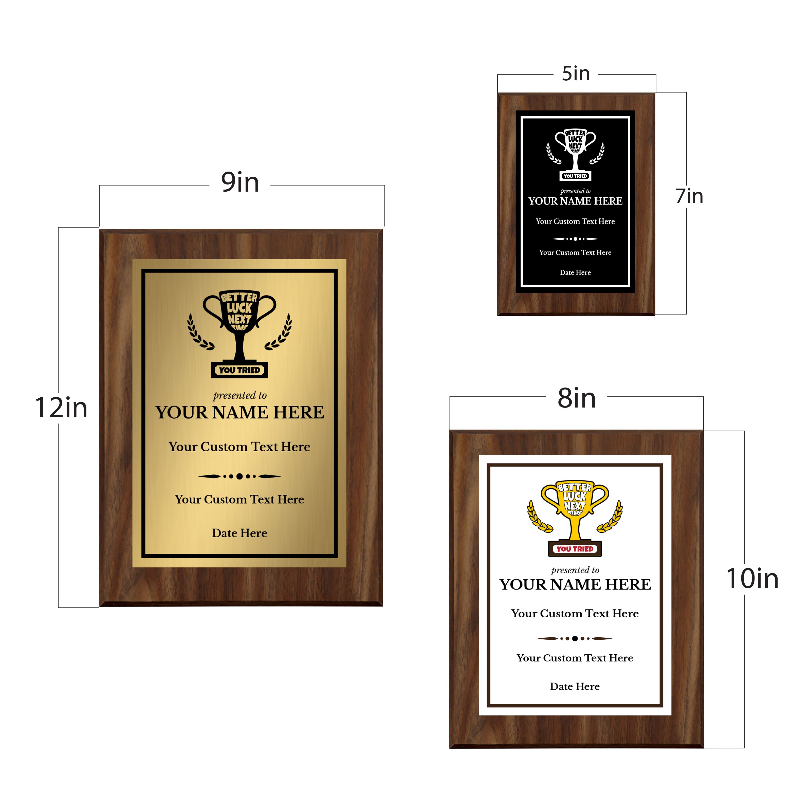 Better Luck Next Time Novelty Funny Customizable Award Plaque |Easel Mount Option | Funny Parody Achievement Personalizable Plaques