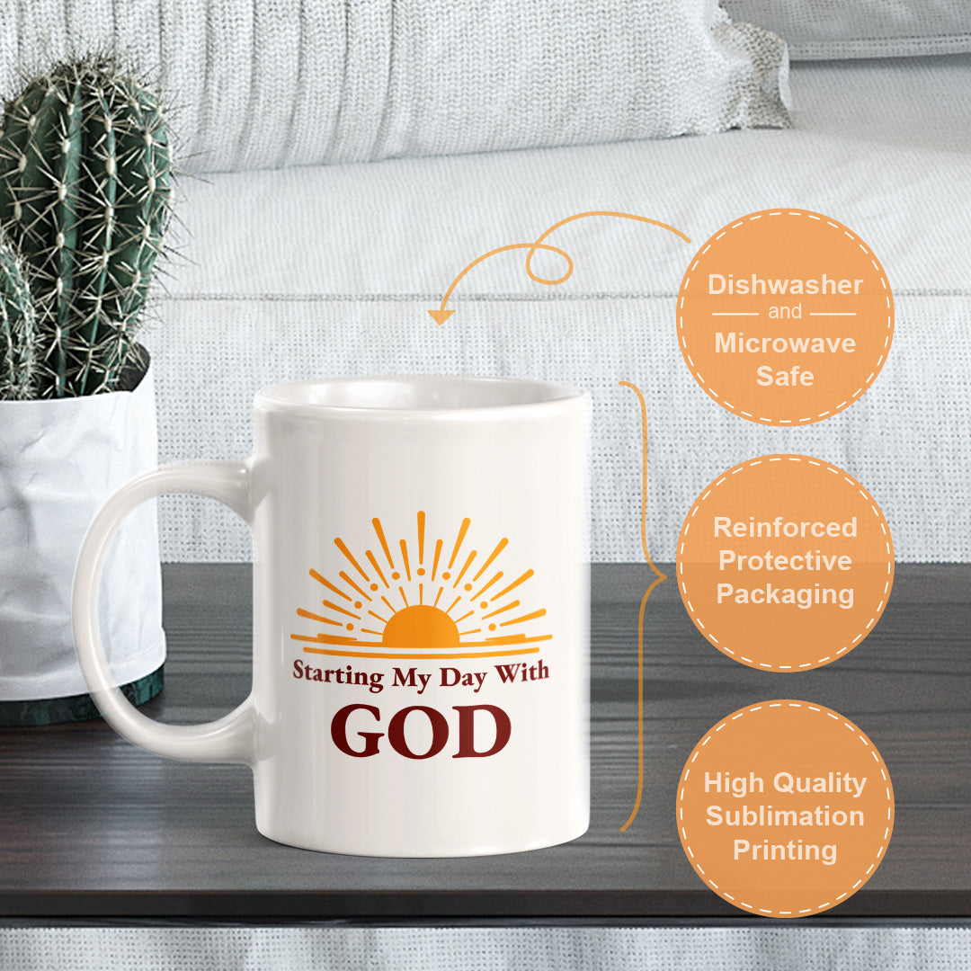 Starting My Day With God 11oz Plastic/Ceramic Coffee Mug Office And Home | Religious Sayings | Family And Friends