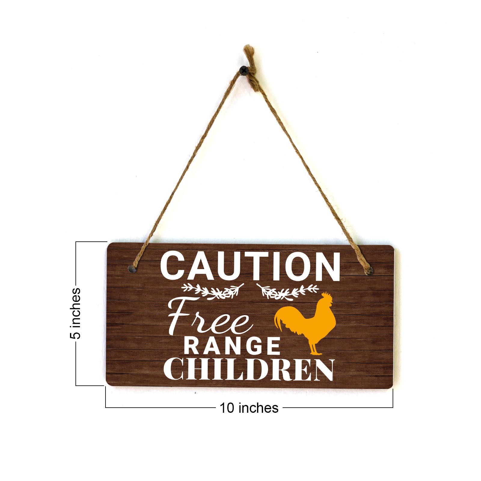 Caution Free Range Children 5x10 Hanging Plus Wall or Door Sign | Funny Home Decor