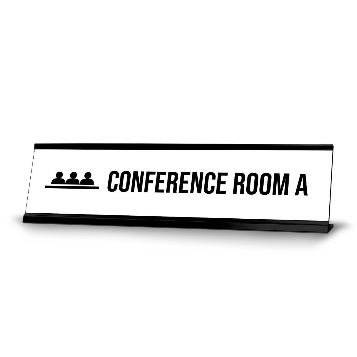 Conference room A, Black Frame Desk Sign (2 x 8")