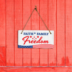 Faith Family Freedom 5x10 Hanging Plus Wall or Door Sign | American Pride