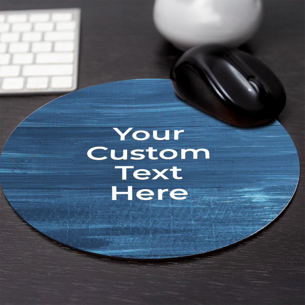 Customizable (8 x 8") Circle Mouse Pad - Rustic Wood Background Designs - Add Your Own Text