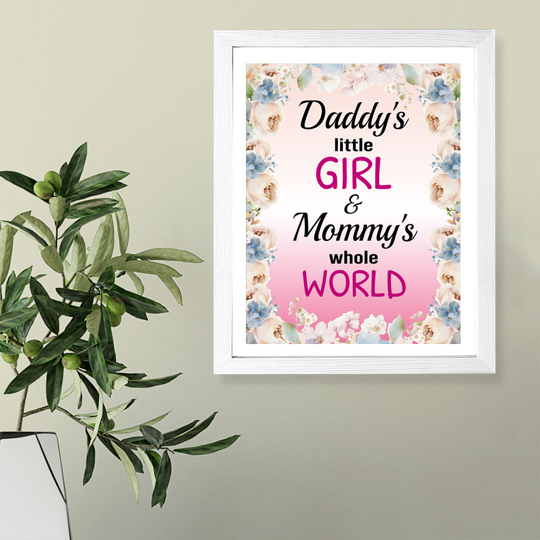 Designs ByLITA Daddy's Little Girl & Mommy's Whole World, Wall Print Art | Family Home Decor