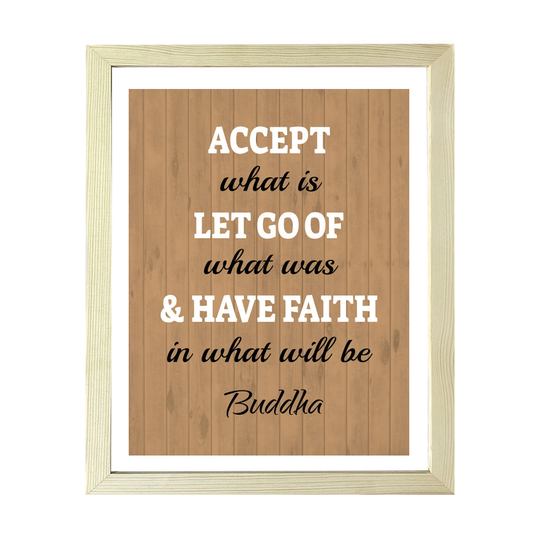 Designs ByLITA Accept What Is Let Go Of What Was & Have Faith In What Will Be. Buddha, Framed Wall Art Print | Buddhist Quotes Motivational Decor