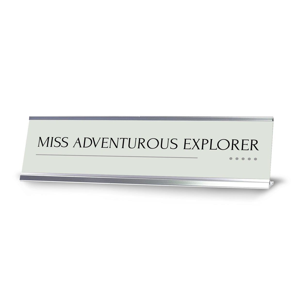 Miss Adventurous Explorer Silver Frame Desk Sign (2x8") | Appreciation Idea For Her | Girlfriend| Workspace Decoration