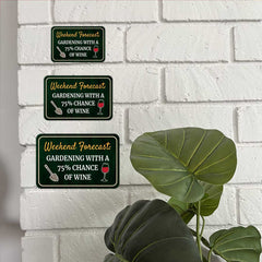 Classic Framed Plus Weekend Forecast: Gardening With A 75% Chance Of Wine Door or Wall Sign | Home & Garden Decor