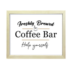 Freshly Brewed Coffee Bar Help Yourself, Framed Wall Art, Home Décor Prints