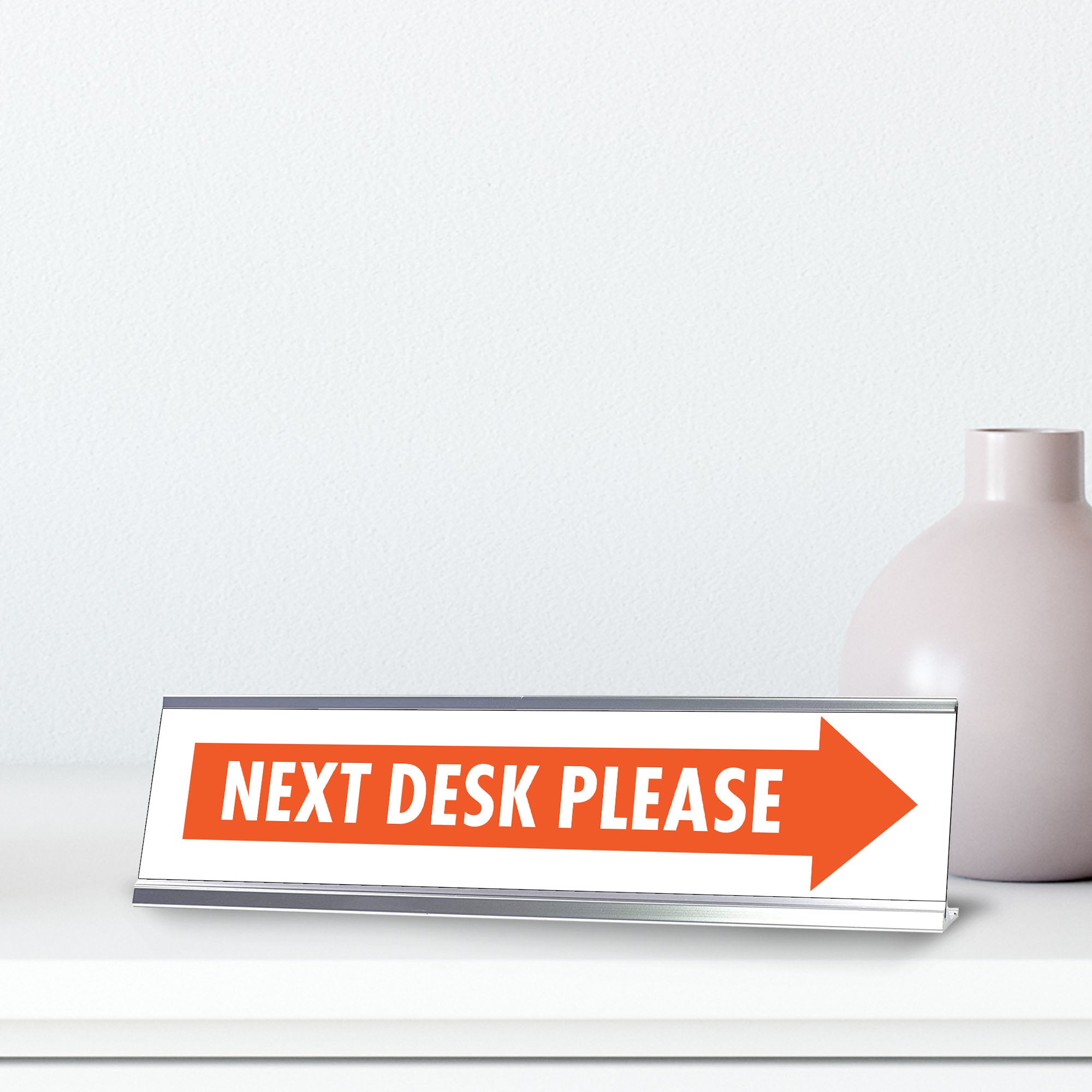 Next Desk Please, Orange Silver Frame, Desk Sign (2x8")