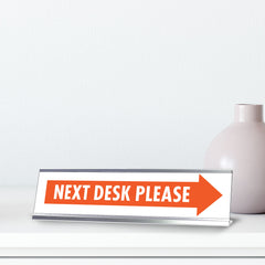 Next Desk Please, Orange Silver Frame, Desk Sign (2x8")