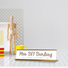 Miss DIY Darling Gold Frame Desk Sign (2x8") | Appreciation Idea For Her | Girlfriend| Workspace Decoration