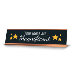 Your Ideas Are Magnificent, Stars Gold Frame, Desk Sign (2x8")