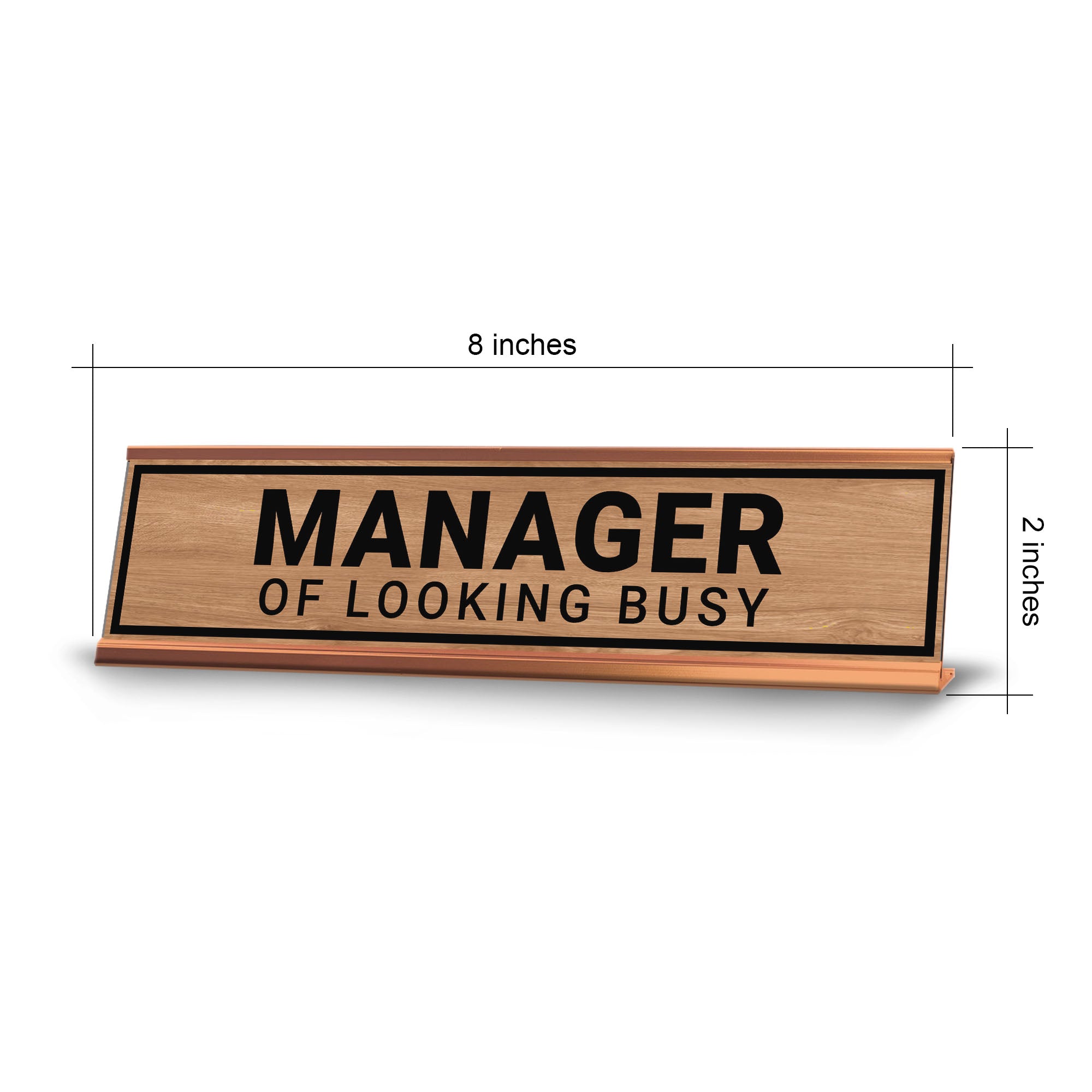 Manager Of Looking Busy Desk Sign (2x10") | Funny Office Decor