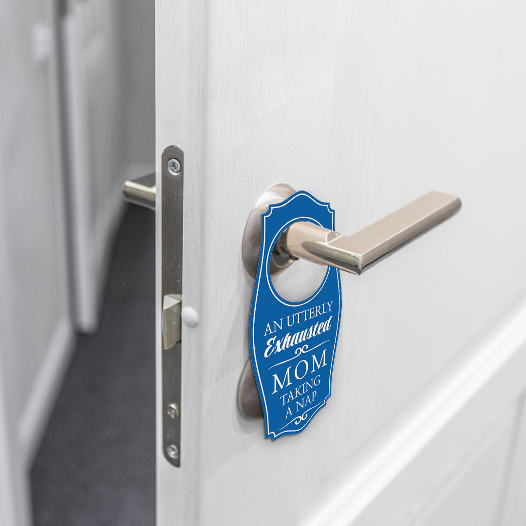 An Utterly Exhausted Mom Taking a Nap Door Hanger | House or Business Door Sign