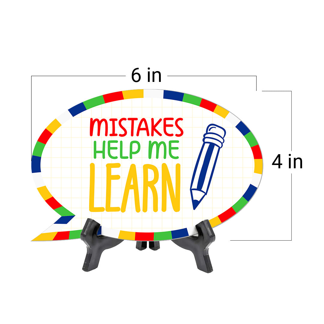 Mistakes Help Me Learn Speech Bubble Table Sign With Acrylic Stand (6” x 4”) | Kindergarten Elementary School Decoration