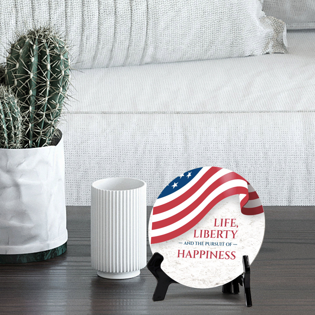 Life, Liberty and The Pursuit of Happiness (5 x 5“) Circle Table Sign with Acrylic Stand | American Pride Decoration