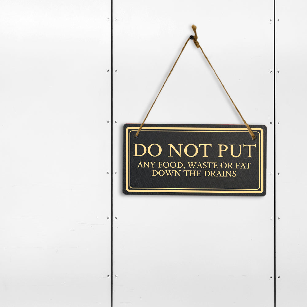 Do Not Put Any Food, Waste or Fat Down The Drains 5x10 Hanging Plus Wall or Door Sign | Rustic Twine | Health and Hygiene Signage