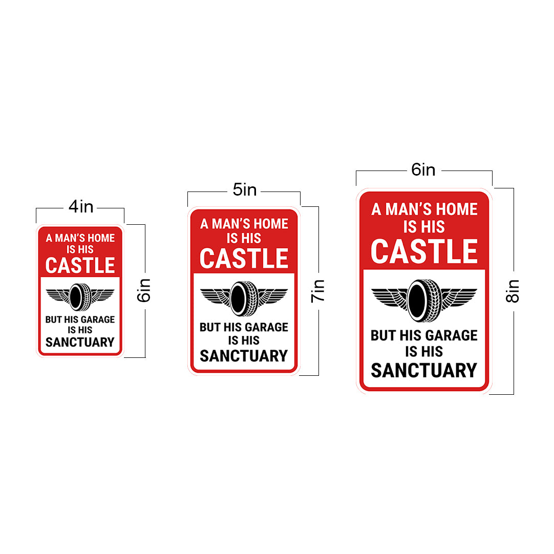 Portrait Round Plus A Man's Home Is His Castle But His Garage Is His Sanctuary Wall or Door Sign | Easy Installation | Funny Novelty Imitation Warning Signs