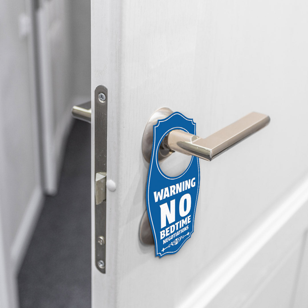 Warning: No Bedtime Negotiations Door Hanger | House or Business Door Sign