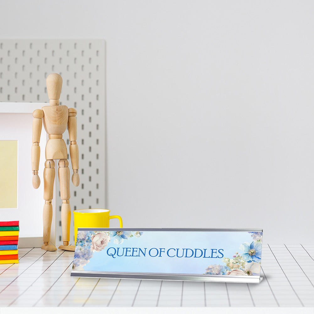 Queen of Cuddles Silver Frame Desk Sign (2x8") | Appreciation Idea For Her | Girlfriend| Workspace Decoration