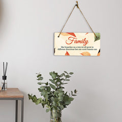 Family Like Branches On A Tree, We All Grow In Different Directions But Our Roots Remain One 5x10 Hanging Plus Wall or Door Sign | Family and Friends Boho Chic Home Decor