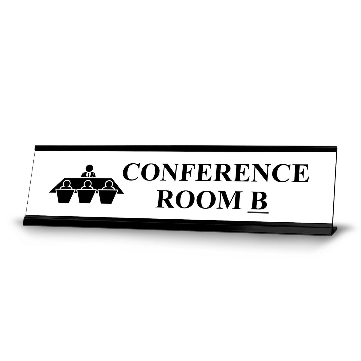 Conference room B, Black Frame Desk Sign (2 x 8")