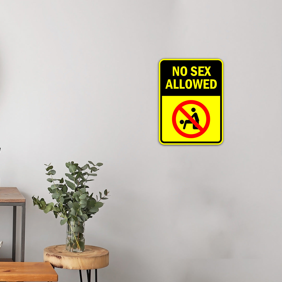 Portrait Round Plus No Sex Allowed Door or Wall Sign | Funny Warning Sign For Bedroom