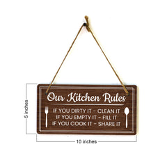 Our Kitchen Rules If You Dirty it- Clean it If You Empty it - Fill it If You Cook it - Share it 5x 10 Hanging Wall or Door Sign | Warm Welcoming Signage For Homes