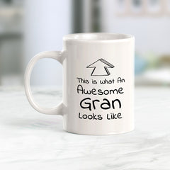 Designs ByLITA This Is What An Awesome Gran Looks Like (Up Arrow vector) 11oz Plastic/Ceramic Coffee Mug