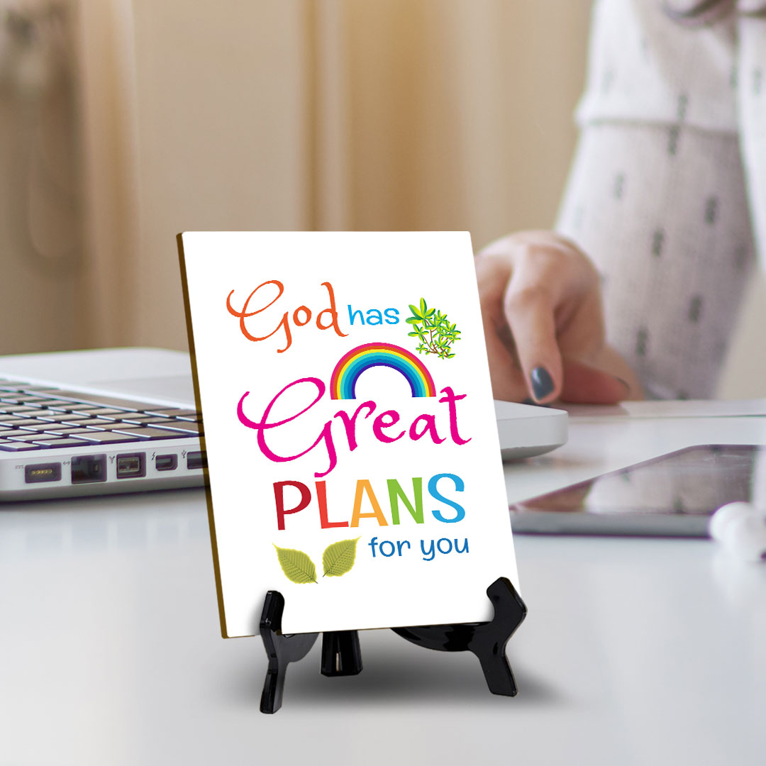 God Has Great Plans For You Table Sign with Acrylic Stand (6x8“) | Classroom & Home Decor