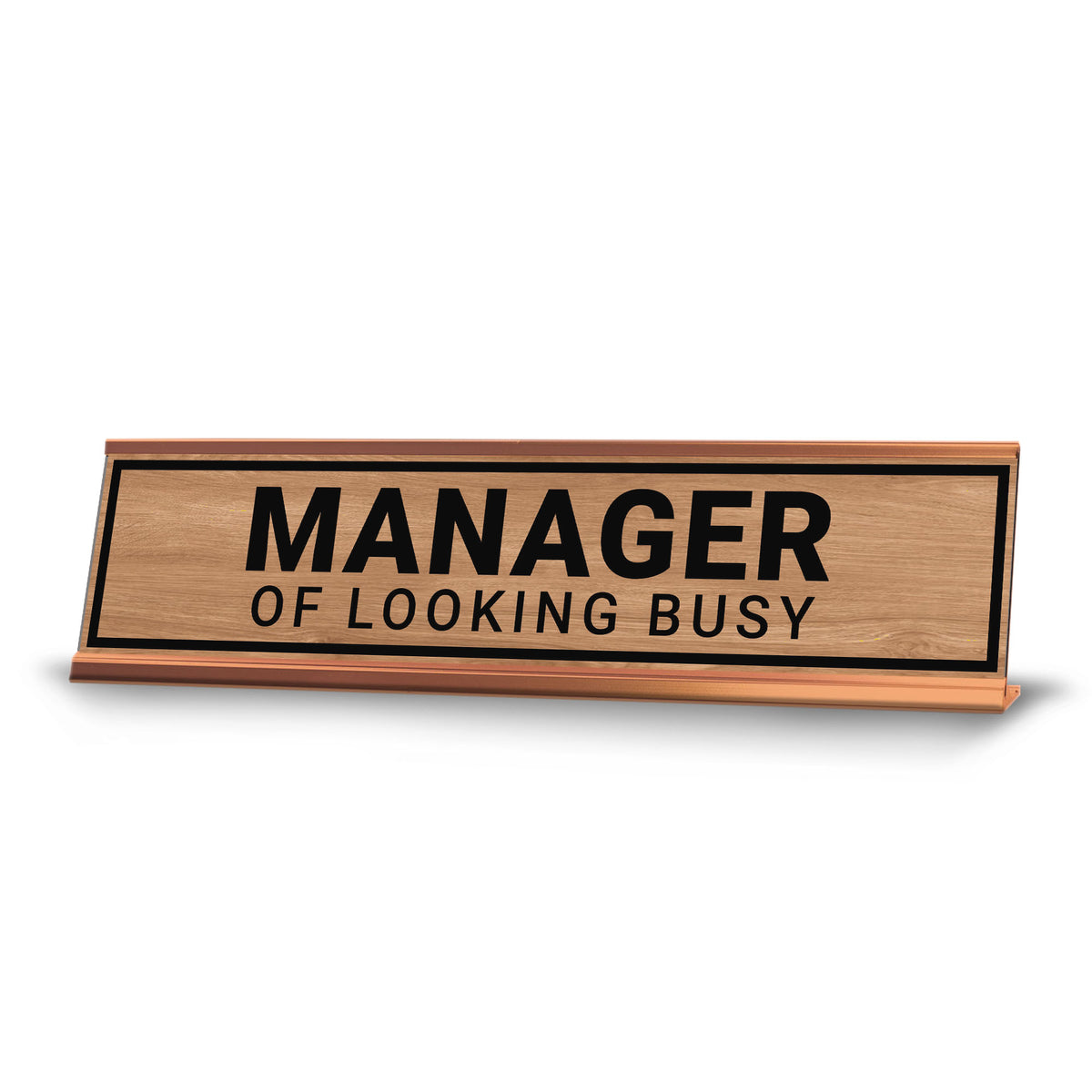 Manager Of Looking Busy Desk Sign (2x10") | Funny Office Decor